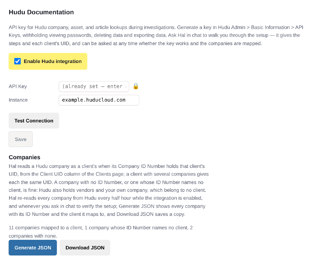 The Hudu Documentation section of Hal's Settings page: an Enable Hudu integration checkbox, ticked, an API Key field marked already set, an Instance field reading example.huducloud.com, Test Connection and Save buttons, and under them a Companies block with one line of counts, 11 companies mapped to a client, 1 company whose ID Number names no client, 2 companies with none, and Generate JSON and Download JSON buttons