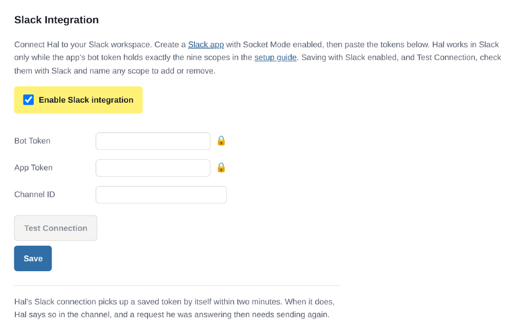 The Hal portal Settings page on the Slack Integration section: an Enable Slack integration checkbox, Bot Token, App Token and Channel ID fields, a Test Connection button and Save