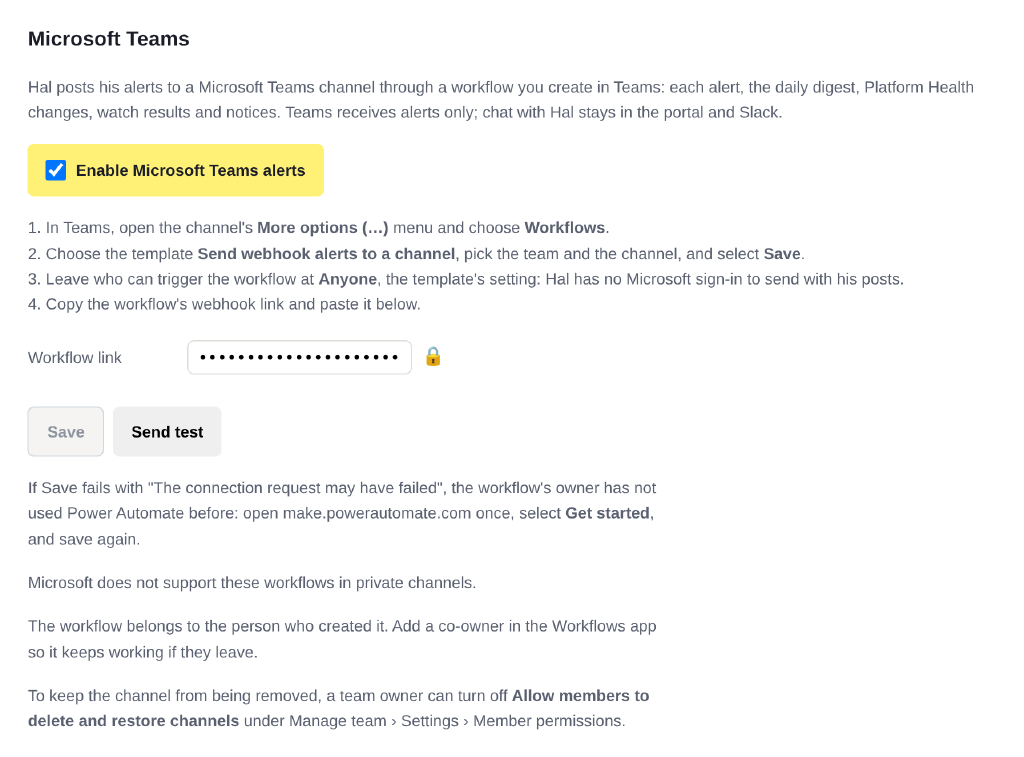 The Hal portal Settings page on the Microsoft Teams section: what Hal posts there, the Enable Microsoft Teams alerts switch ticked, the four steps for creating the workflow, the Workflow link field holding a saved link, masked, Save and Send test buttons, and notes on Power Automate, private channels, co-owners and member permissions
